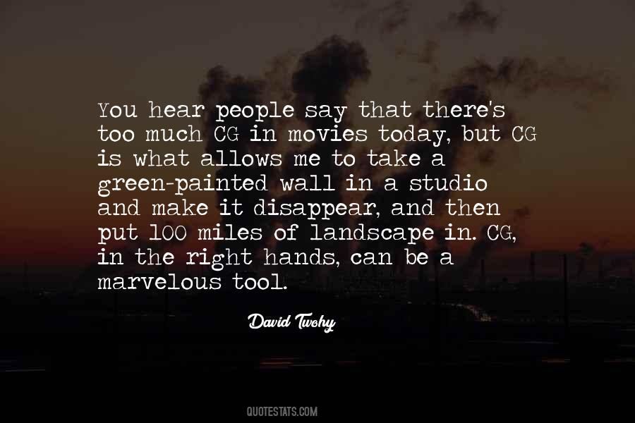 David Twohy Quotes #1432717