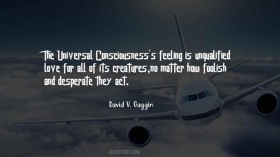 David V. Gaggin Quotes #636779