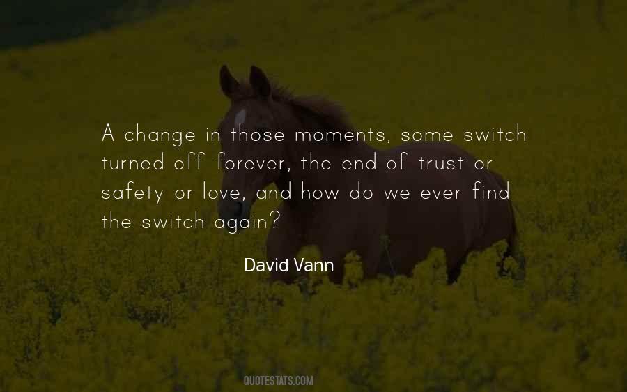 David Vann Quotes #14819