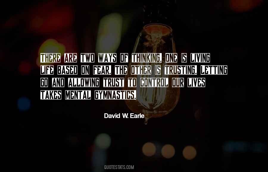 David W. Earle Quotes #1778312