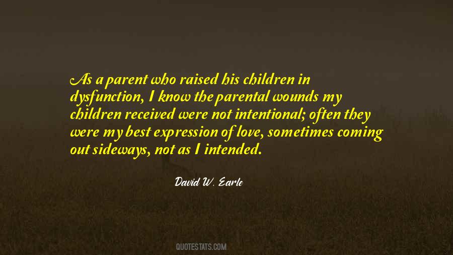 David W. Earle Quotes #415107