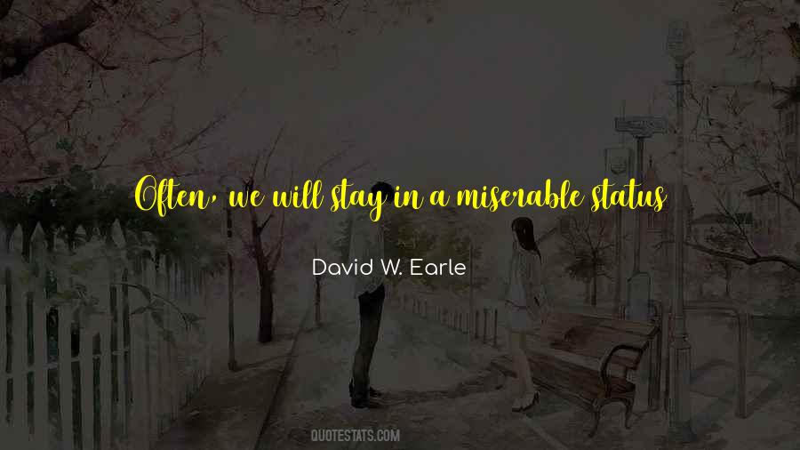 David W. Earle Quotes #522483