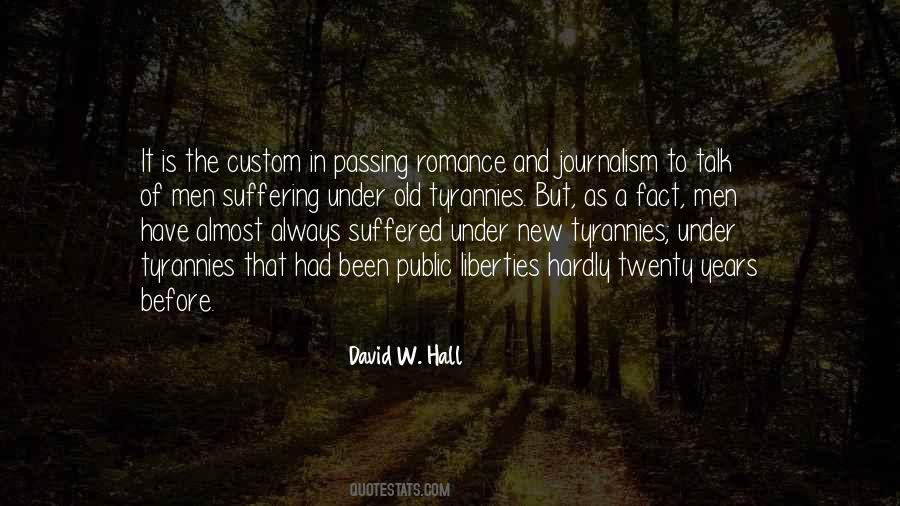 David W. Hall Quotes #1278996