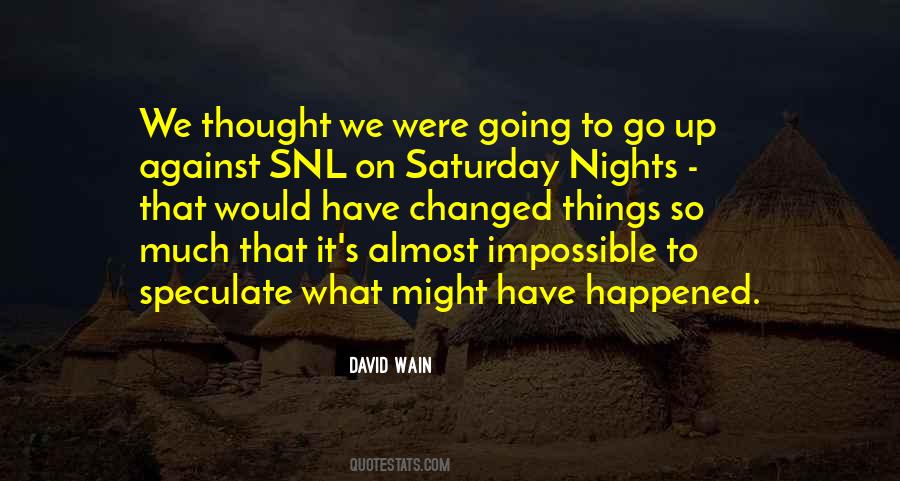 David Wain Quotes #1113331