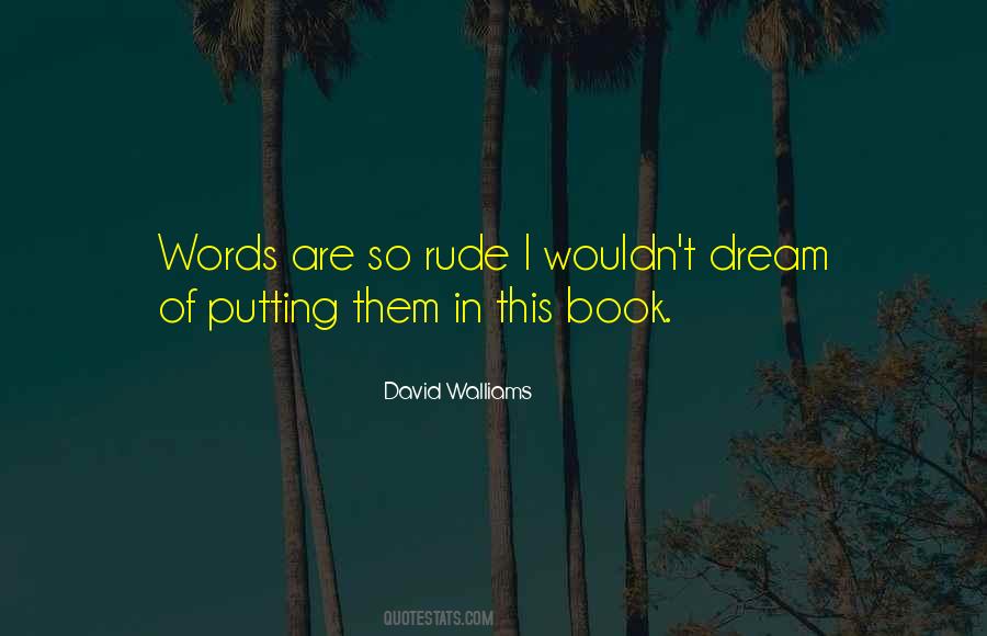 David Walliams Quotes #439658