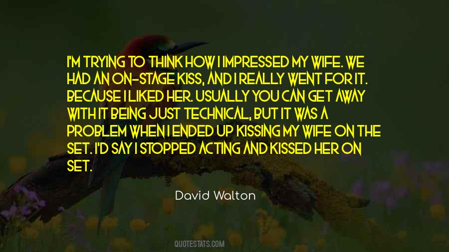 David Walton Quotes #37340