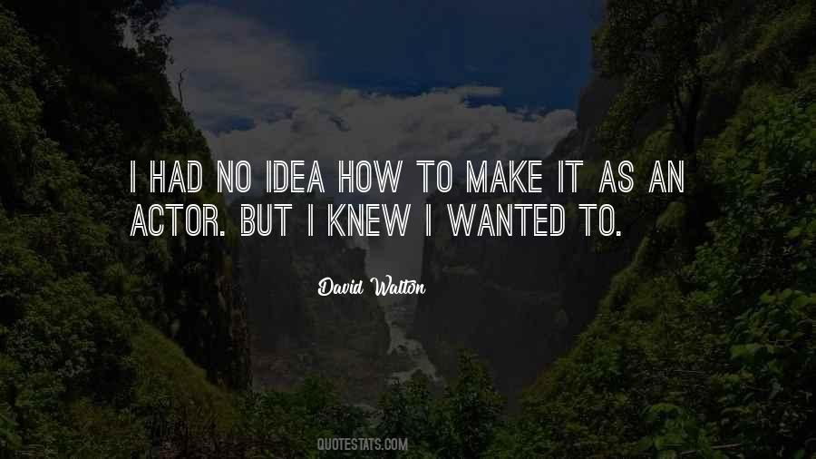 David Walton Quotes #936201