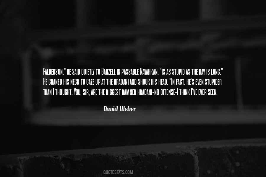 David Weber Quotes #175984