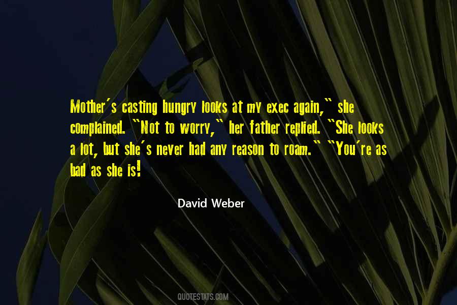 David Weber Quotes #321813