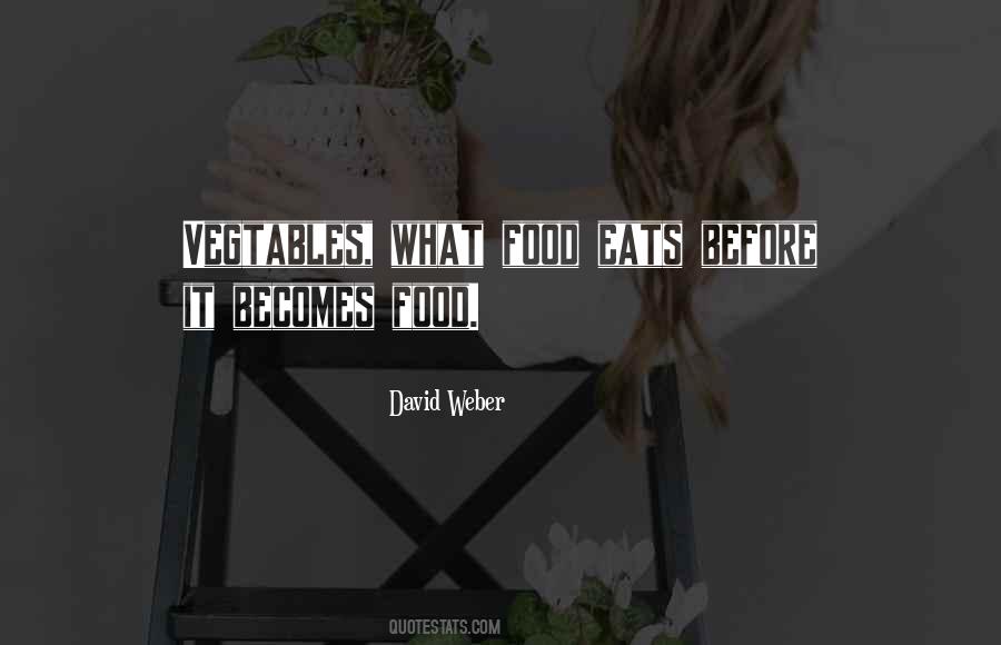 David Weber Quotes #556858