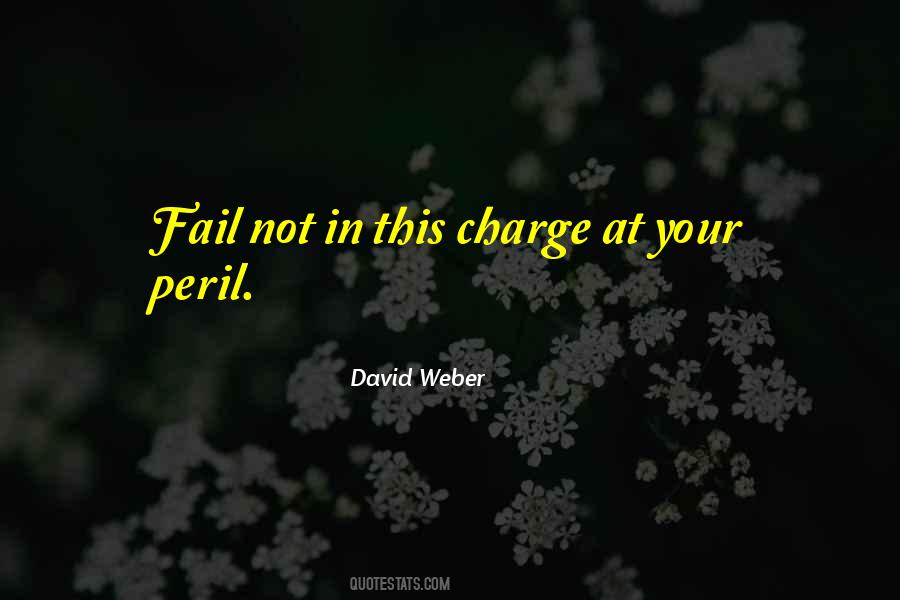 David Weber Quotes #874399