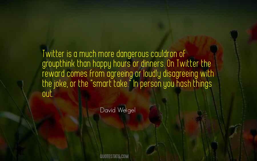 David Weigel Quotes #5906