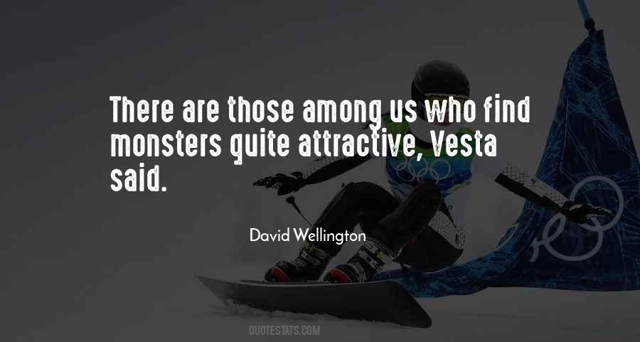 David Wellington Quotes #1423063