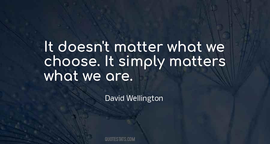 David Wellington Quotes #567133