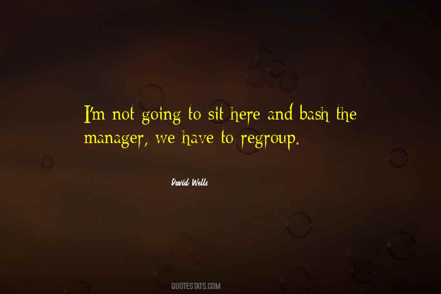 David Wells Quotes #1615477