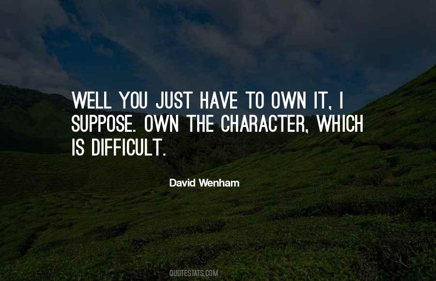 David Wenham Quotes #43646