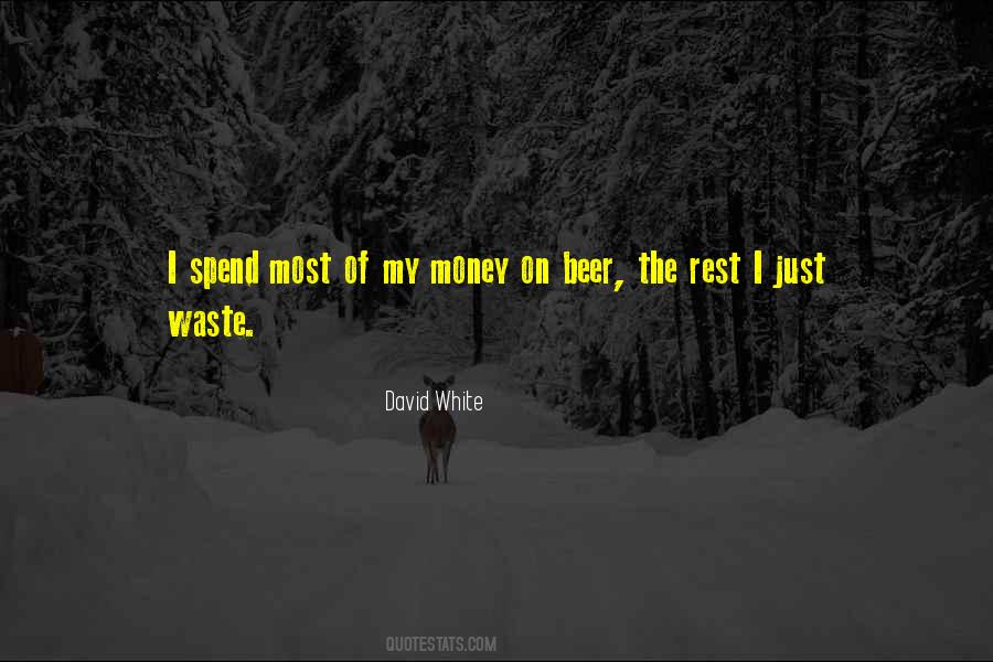 David White Quotes #1185461