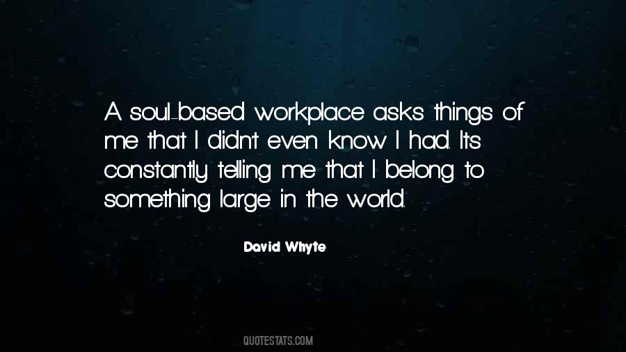 David Whyte Quotes #1311441