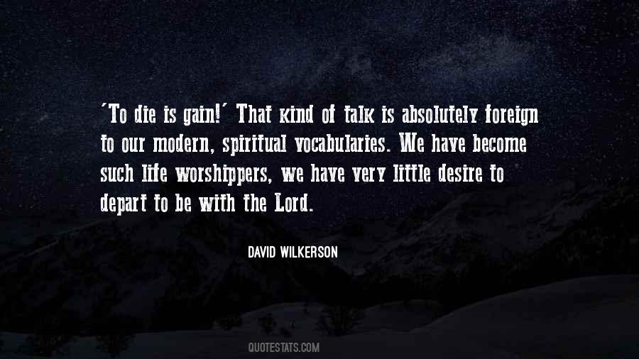 David Wilkerson Quotes #1277729