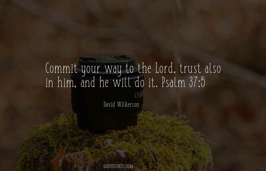 David Wilkerson Quotes #256917