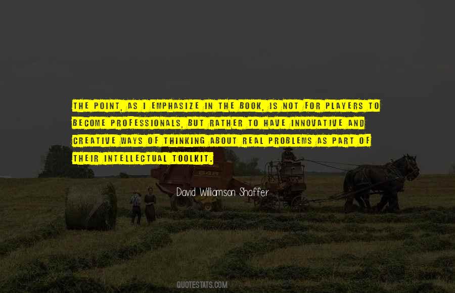 David Williamson Shaffer Quotes #217627