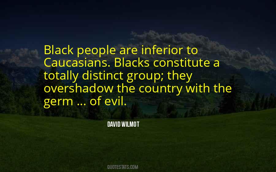 David Wilmot Quotes #981144