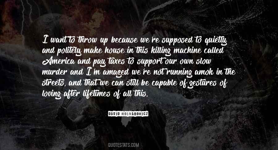 David Wojnarowicz Quotes #531055
