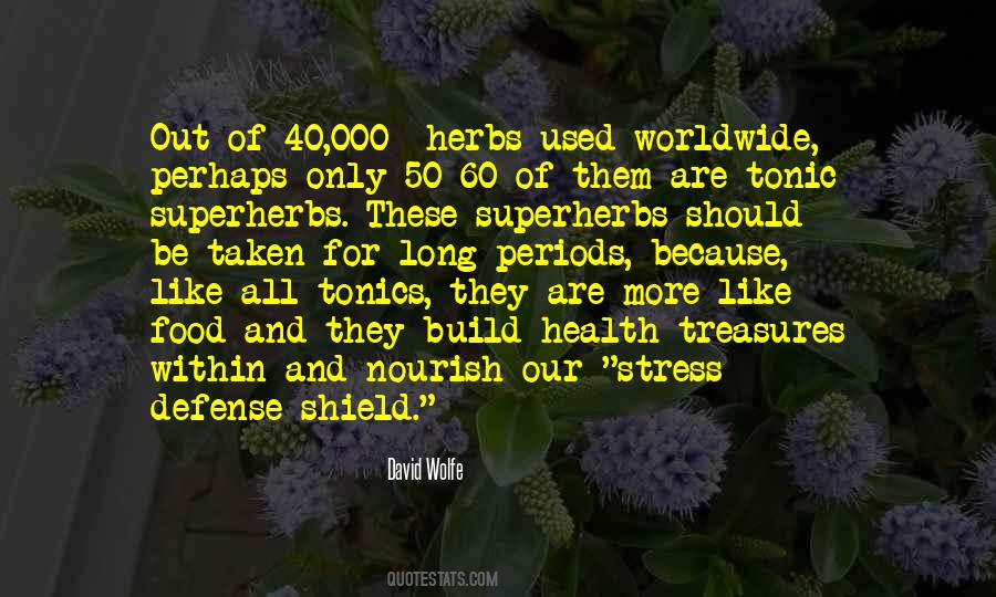 David Wolfe Quotes #431065