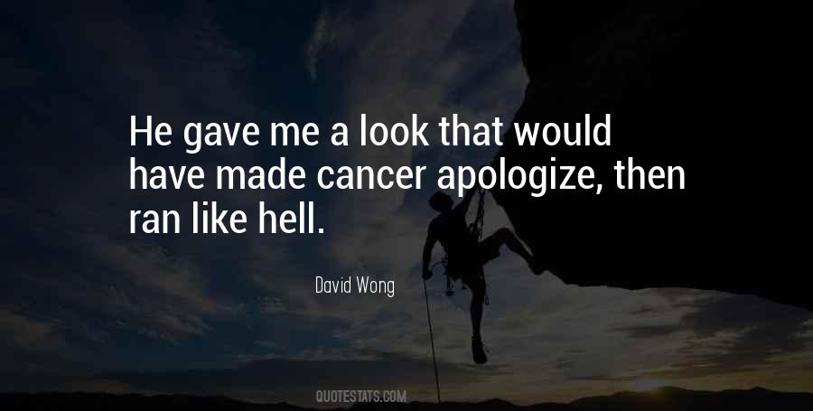 David Wong Quotes #1049329