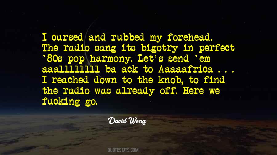 David Wong Quotes #1259134