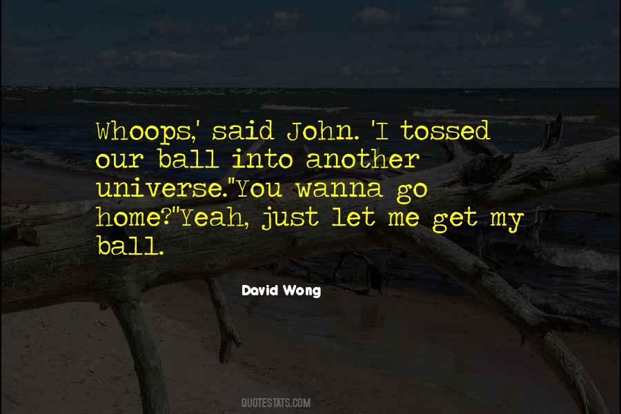 David Wong Quotes #1663906