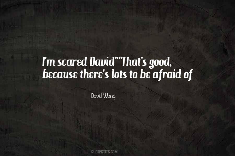 David Wong Quotes #1719167