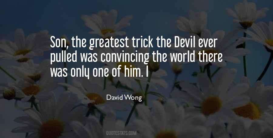 David Wong Quotes #1844185