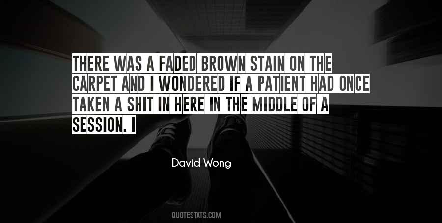 David Wong Quotes #285543