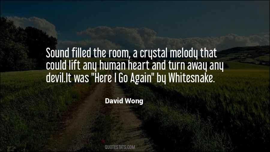 David Wong Quotes #784225