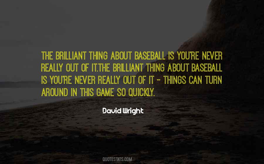 David Wright Quotes #1846155