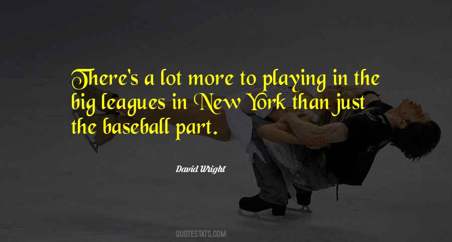 David Wright Quotes #998233