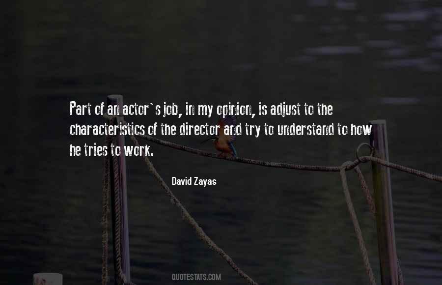 David Zayas Quotes #1573654