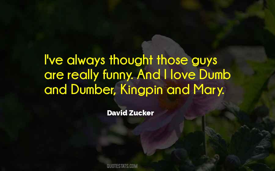 David Zucker Quotes #1803142