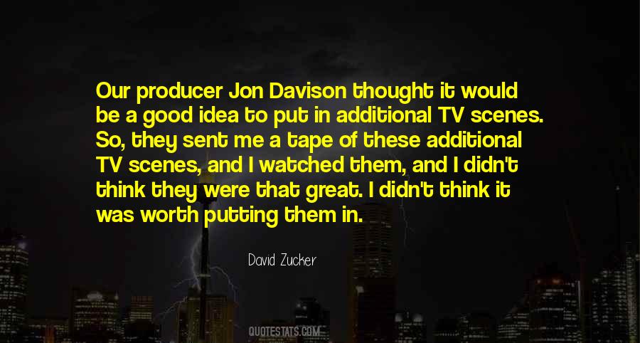 David Zucker Quotes #1851226