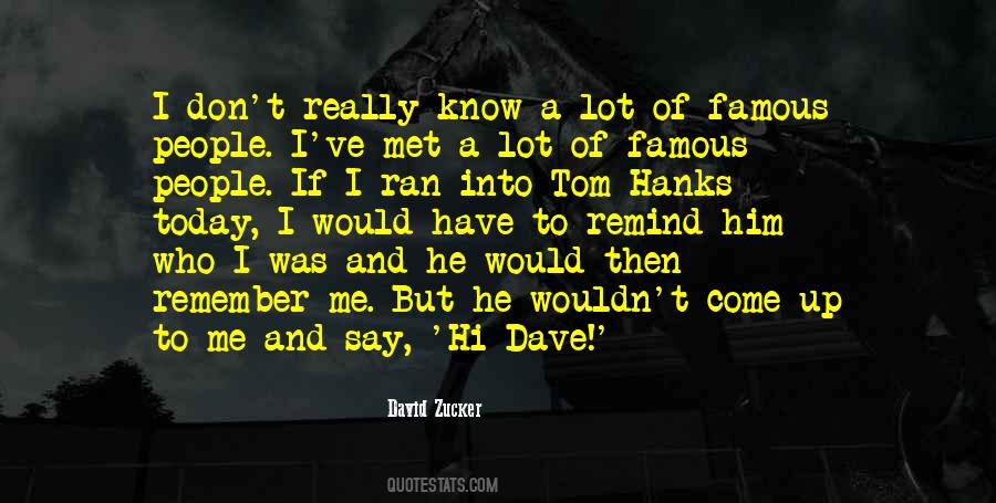 David Zucker Quotes #351426