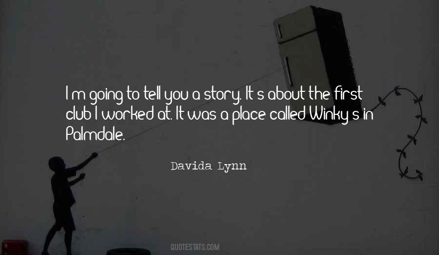 Davida Lynn Quotes #1327146