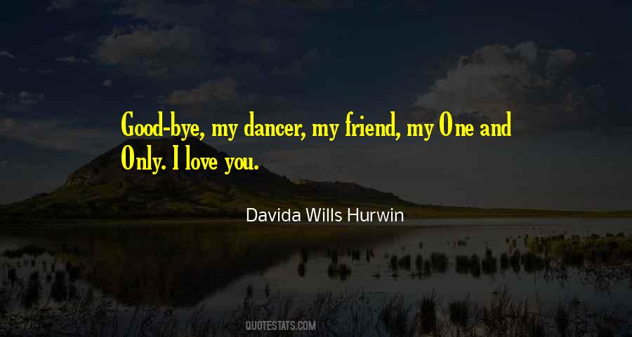 Davida Wills Hurwin Quotes #1378024 Davida Wills Hurwin Quotes #1378024