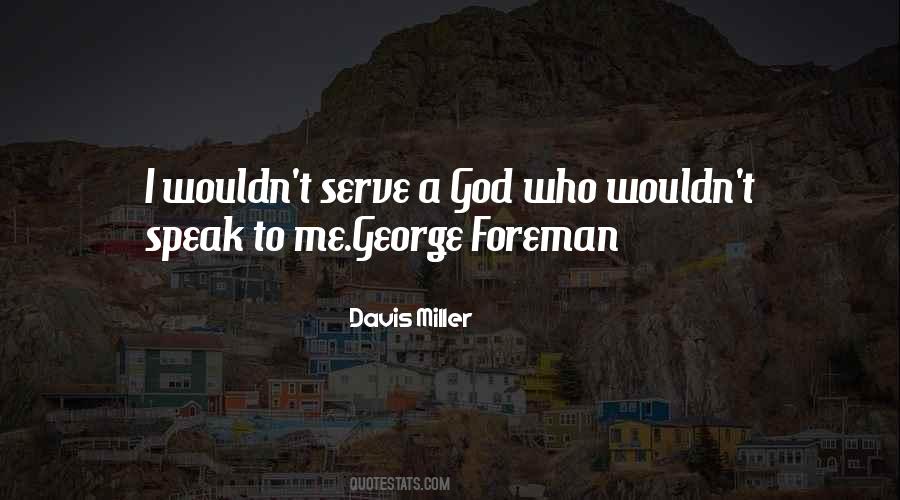 Davis Miller Quotes #1248030