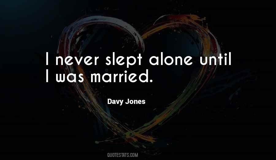 Davy Jones Quotes #145735