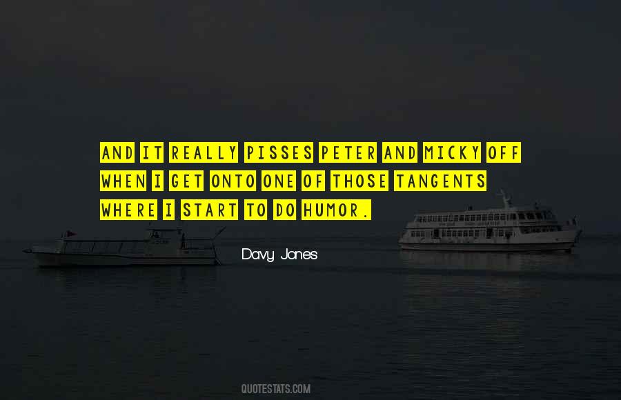 Davy Jones Quotes #1470044