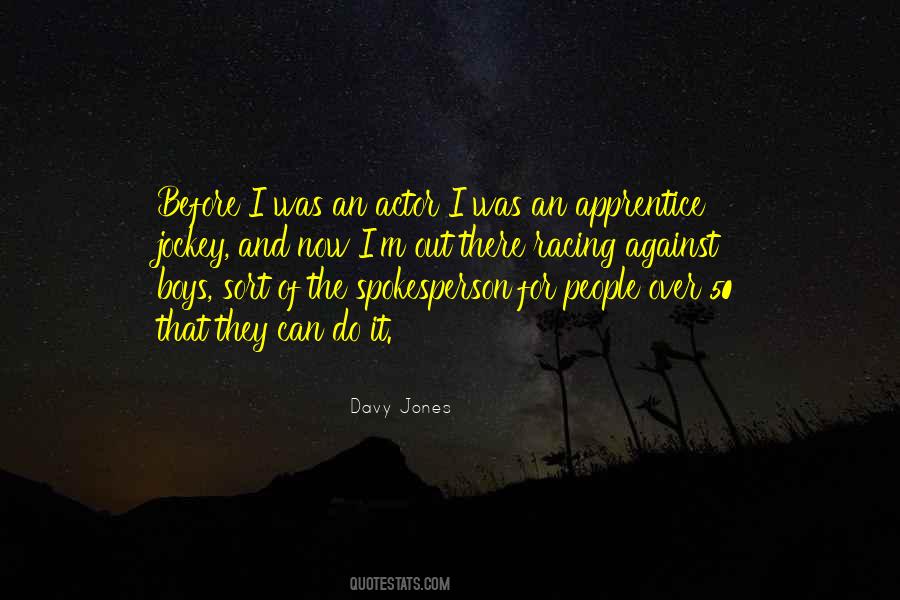 Davy Jones Quotes #461890