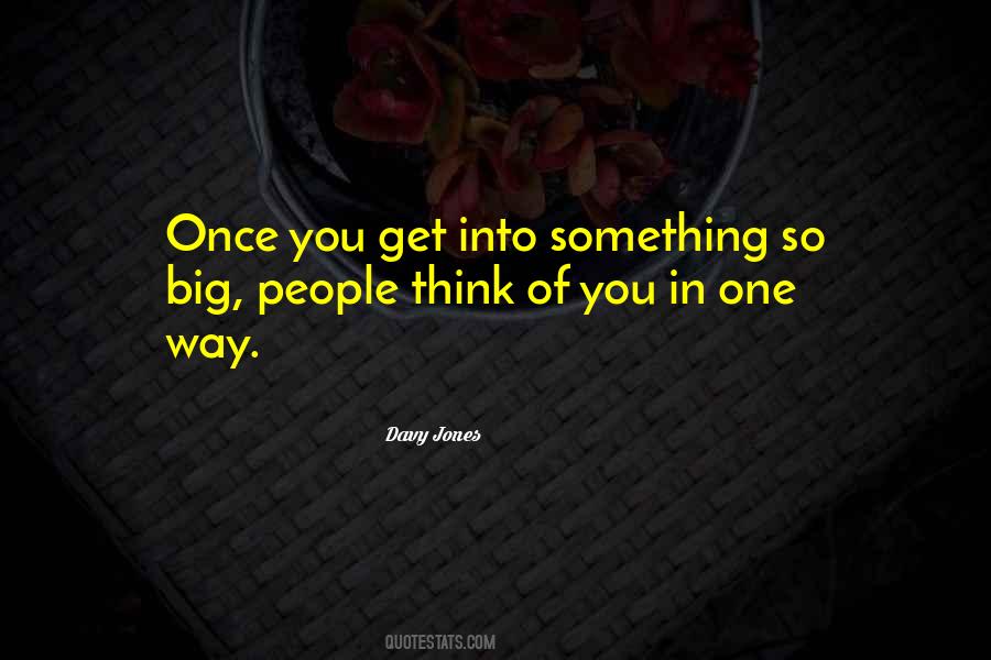 Davy Jones Quotes #518490