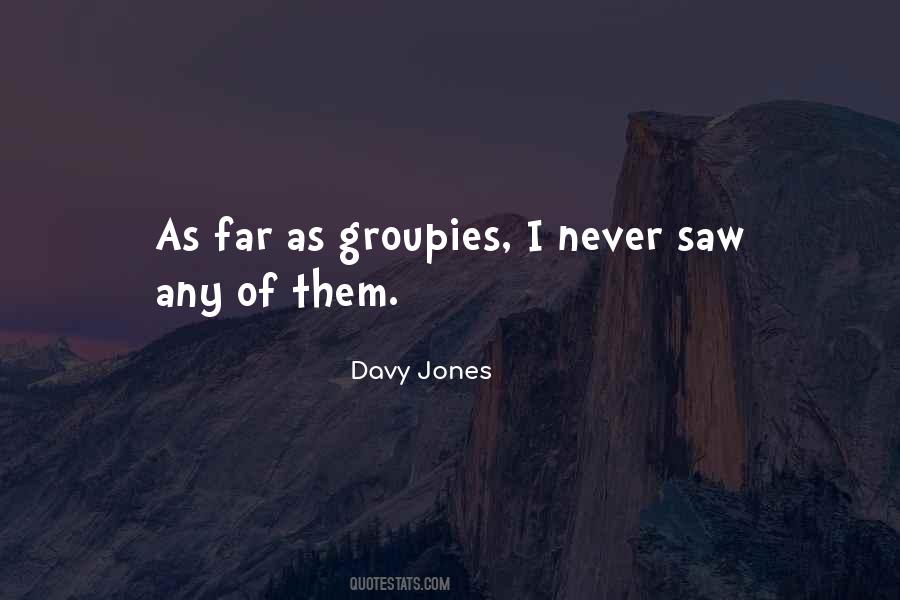 Davy Jones Quotes #552051