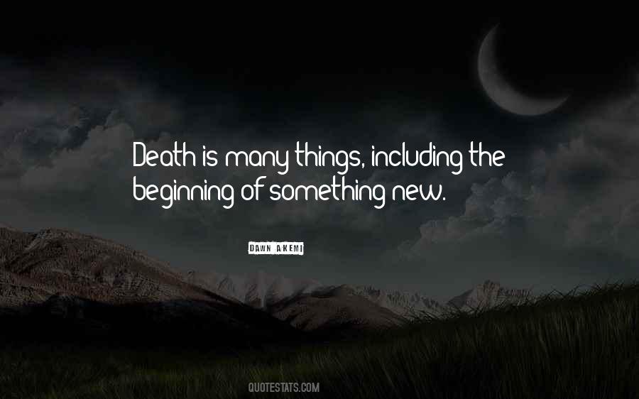Dawn Akemi Quotes #980691 Dawn Akemi Quotes #980691